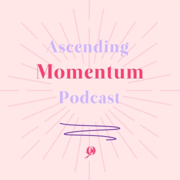 Ascending Momentum Podcast